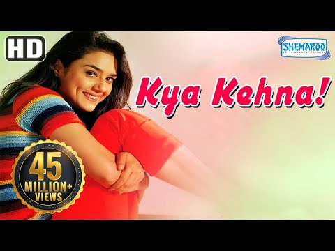 Kya Kehna {HD} - Preity Zinta - Saif Ali Khan - Chandrachur Singh - Hindi Movie-(With Eng Subtitles)