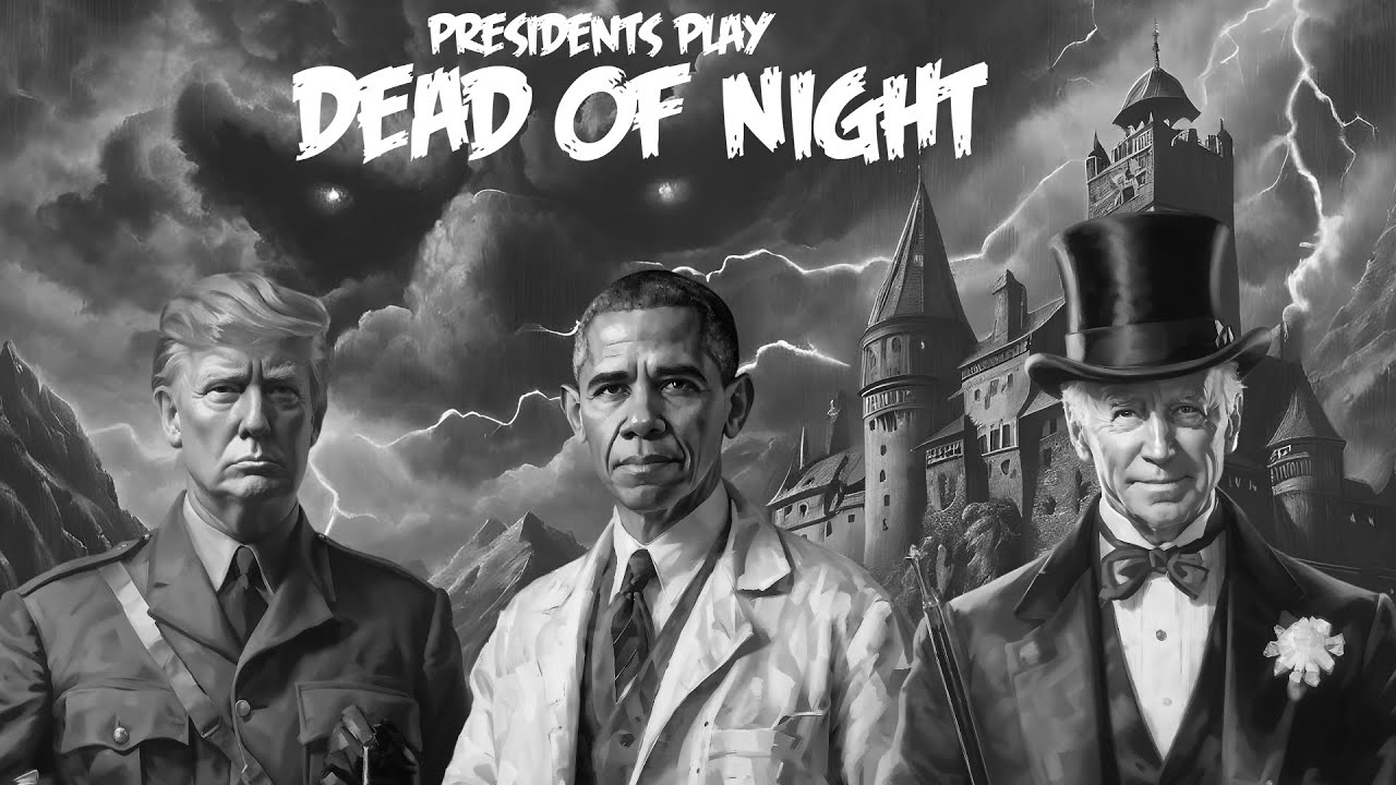 The Presidents Play Dead of Night - 