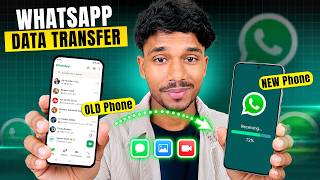 How to Transfer WhatsApp Data from Old Phone to New Phone | Complete WhatsApp Chats Transfer Guide