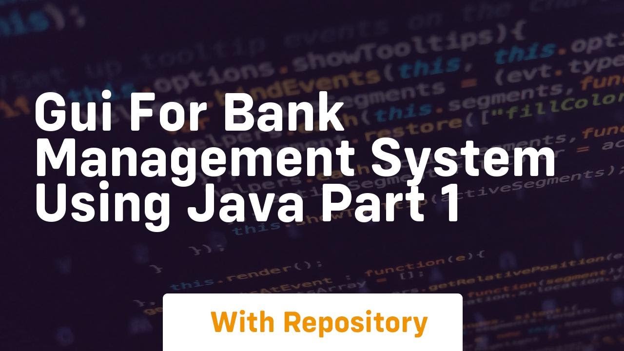 Gui for bank management system using java part 1 - YouTube