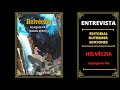 Entrevista a Outremer Ediciones sobre Helvéczia