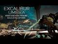 [EXCALIBUR UMBRA] Solo Void Cascade fissure Levelcap 9999 | Persistence + Naramon