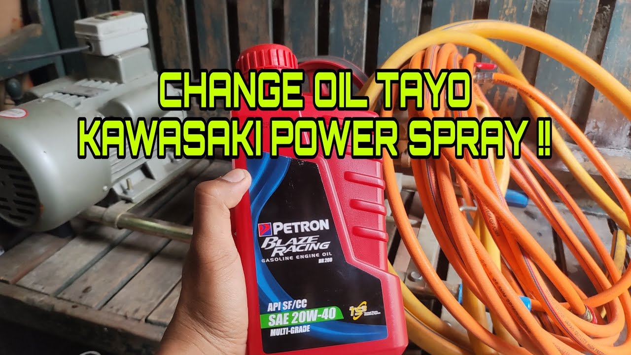 PAANO MAG CHANGE OIL [ KAWASAKI POWER SPRAY ] howto changeoil 