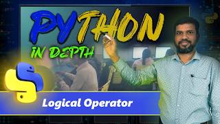 Logical Operator in Python | Python for Beginner in Hindi