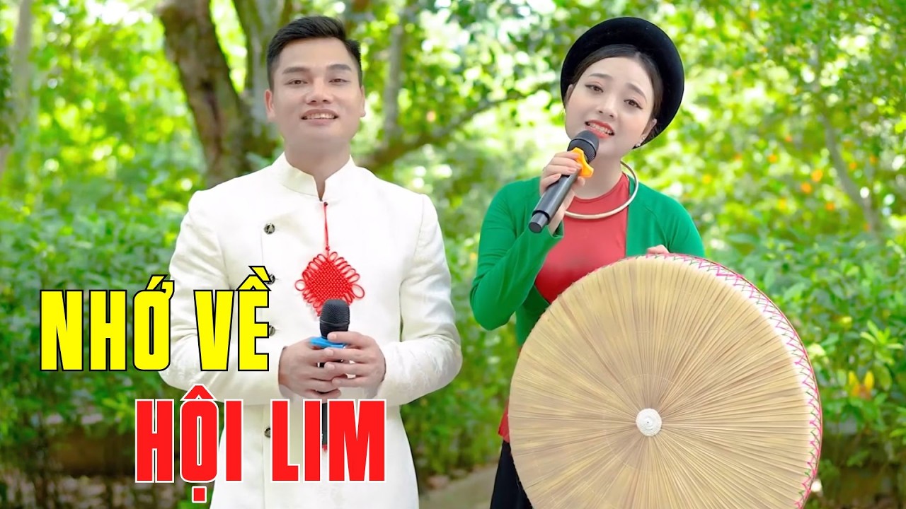 Nhớ Về Hội Lim - Quan Họ Bắc Ninh Ngọt Ngào Nghe Là Say Đắm Không Rời - Ngọc Khánh ft Lâm Anh