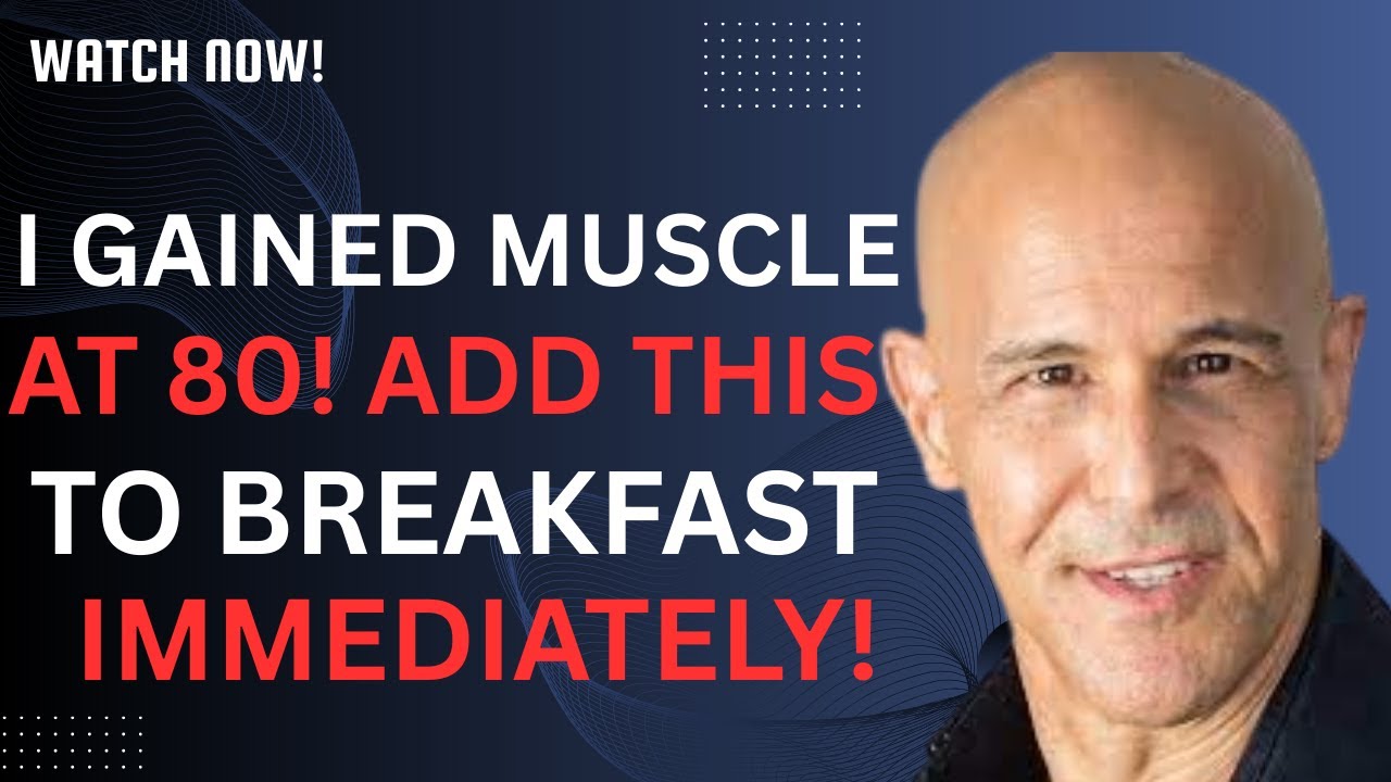 Over 60? Reverse Muscle Loss NOW! Add THIS one powerful food to your breakfast | Dr Mandell