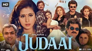 JUDAAI FULL MOVIE ANUL KAPOOR SRIDEVI OLD MOVIE HD HINDI MOVIE ENJOYED😊