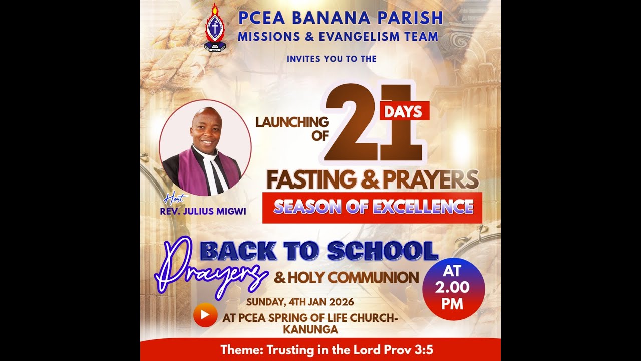 SEASON OF EXELLENCE LAUNCHING || 21 DAYS OF PRAYER AND FASTING || BACK TO SCHOOL || HOLY COMMUNION. 