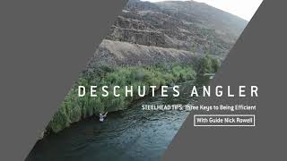 STEELHEAD TIPS: Three Keys to Catching More Fish