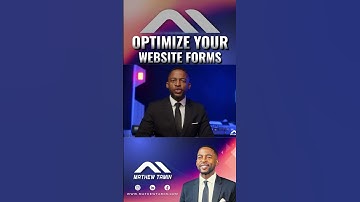 Optimize Your Website Forms #mathewtamin #website