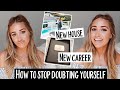 I Stopped Doubting Myself + This is what happened! GIRL BOSS HACKS