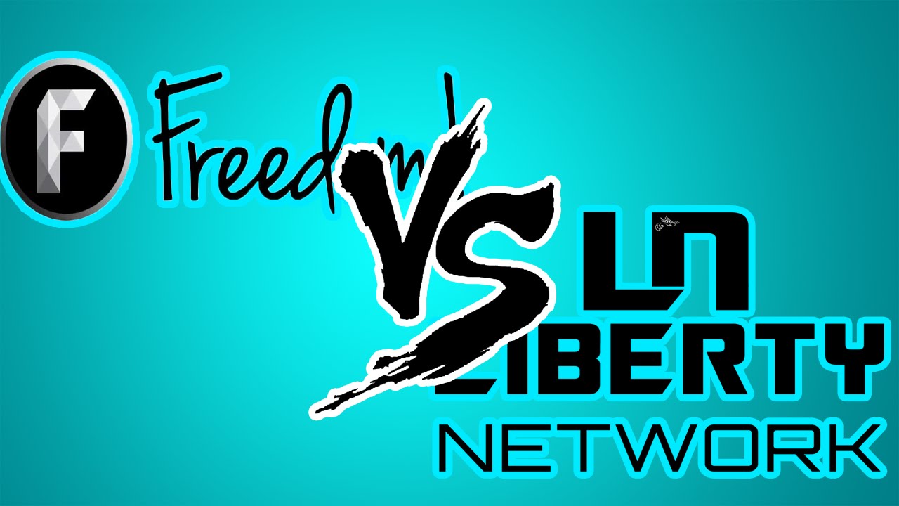 LIBERTY vs FREEDOM Qual a melhor network? YouTube