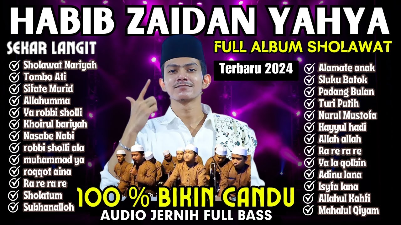 FULL ALBUM HABIB ZAIDAN 2024 SHOLAWAT TERBARU BIKIN CANDU TERNGIANG-NGIANG😱