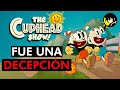 Mi problema con El Show de Cuphead