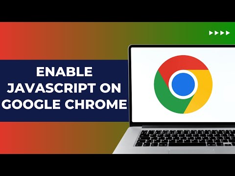 How To Enable JavaScript On Google Chrome