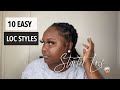 10 EASY LOC HAIRSTYLES | Short Starter Locs