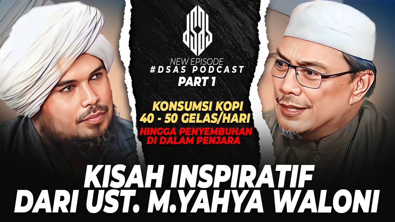 KISAH INSPIRATIF DARI UST. M YAHYA WALONI BERSAMA DERRY SULAIMAN 