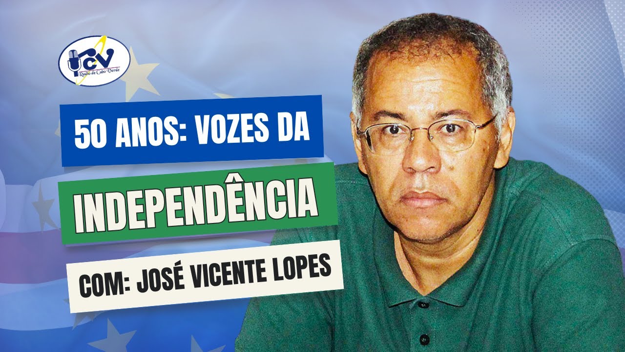 50 Anos, Vozes da Independência | José Vicente Lopes