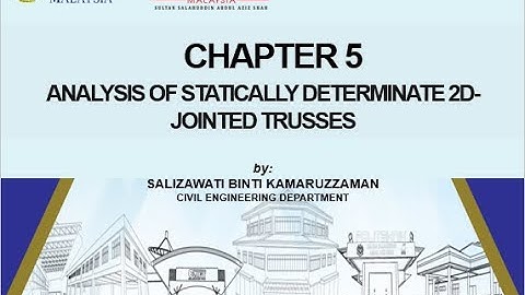 5 ANALYSIS OF STATICALLY DETERMINATE 2D PIN JOINTED TRUSSES