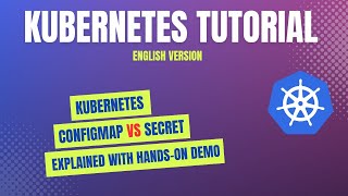 Kubernetes ConfigMap vs Secret Explained | Hands-on Demo for DevOps Beginners