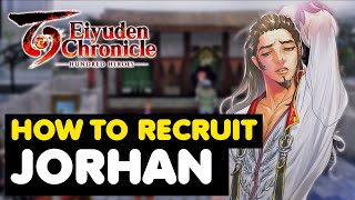 How To Recruit JORHAN In Eiyuden Chronicle: Hundred Heroes