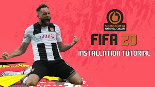 FIFA 20 NATIONAL LEAGUE MOD INSTALLATION TUTORIAL