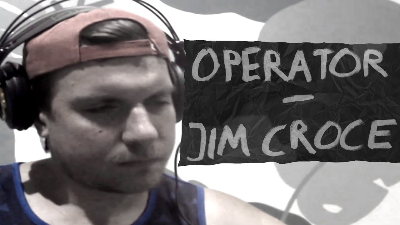 OPERATOR JIM CROCE KARAOKE COVER jimcroce operator karaoke 