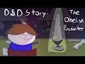 Dd story the obelisk encounter