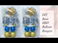 DIY Basic HBD Balloon Bouquet / Balloon Ideas / Balloon Bouquet Tutorial