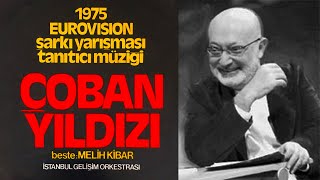 Çoban Yıldızı - Melih Kibar | İstanbul Gelişim Orkestrası (1975) Resimi