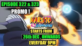 Finally Promo Naruto Shippuden New Seasons Release Date Confirmed On Sony Yay Episode 322 & 323