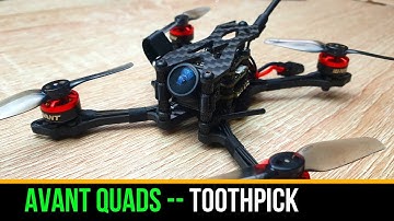 Best Tuned Toothpick // Avant Quads Vanta 2.5  Review and Flight