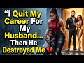 I Quit My Career For My Husband… Then He Destroyed Me 💔 #aigenerated #animation #vlog