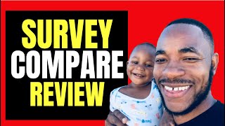 Survey Compare Review - Can You Make Money With This or SCAM?