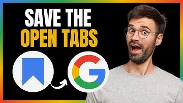 How To Save Open Tabs When Google Chrome Is Closed - Full Guide