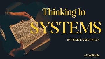 Thinking in Systems Book Summary  Donella Meadows
