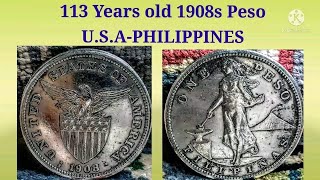 Hidden and Preserved for 113 years (1908 s, U.S. - Philippines 1 Peso Silver Coin.