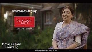 PNG TVC | Memories with PNG & Sons | P N Gadgil & Sons Online TVC