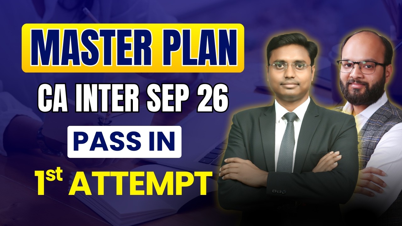 Master Plan CA Inter Sep 26 | CA Inter Both Group Strategy | How to ...