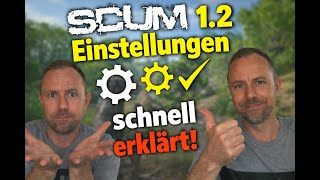 SCUM 1.2 Guide *** Einstellungen schnell erklärt *** Tutorial #gaming #scum #gameplay #guide #games