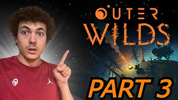 First Time Playing Outer Wilds (Part 3) | The Mysteries Of Giants Deep!!!