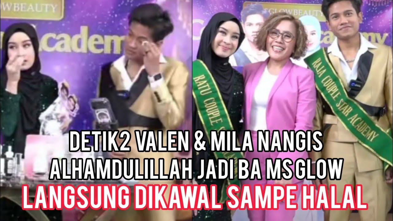 NANGIS!! VALEN & MILA JADI BA MS GLOW, LANGSUNG DIDAMPINGI BU SIWI YANG SIAP NGAWAL SAMPE HALAL 