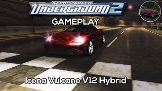 Icona Vulcano V12 Hybrid Gameplay Nfs Underground 2