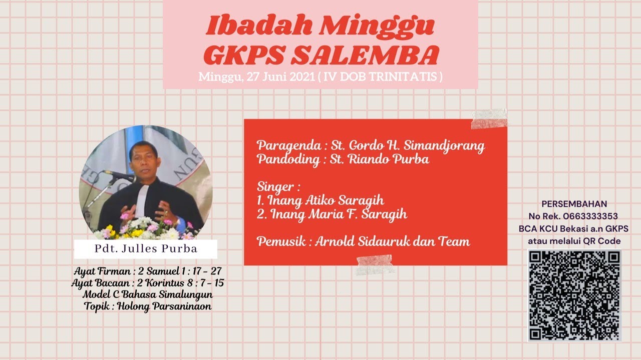 IBADAH MINGGU 27 JUNI 2021 GKPS SALEMBA - YouTube