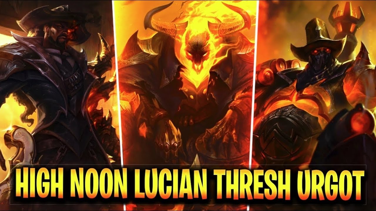 High Noon Lucian Thresh Urgot Gameplay Preview New Skins Splash Arts League Of Legends Youtube