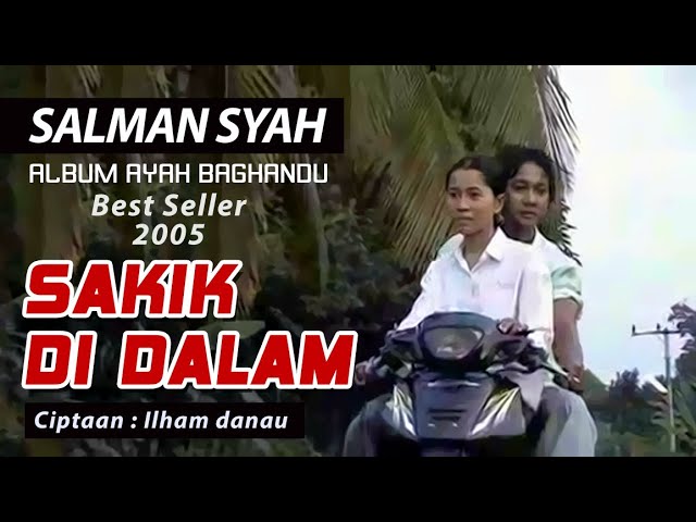 SAKIK DI DALAM - Salman Syah | Lagu Ocu - ID Studio Pro class=