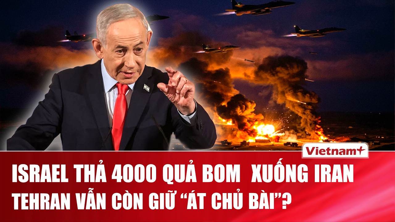 Kinh hoàng 4000 quả bom trút như thác lũ, Israel đánh thẳng cơ sở hạt nhân, Iran vẫn ém “hàng khủng”