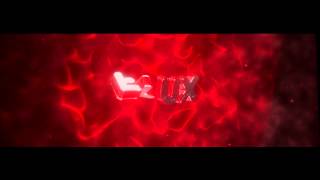 Intro ~ Flux [by LatiosFX] IM NOT DEAD YET.