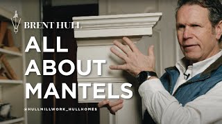 How To Get Mantels Right