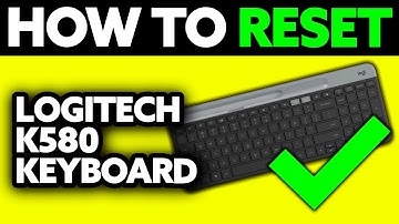 How To Reset Logitech K580 Keyboard (2025) - Step by Step